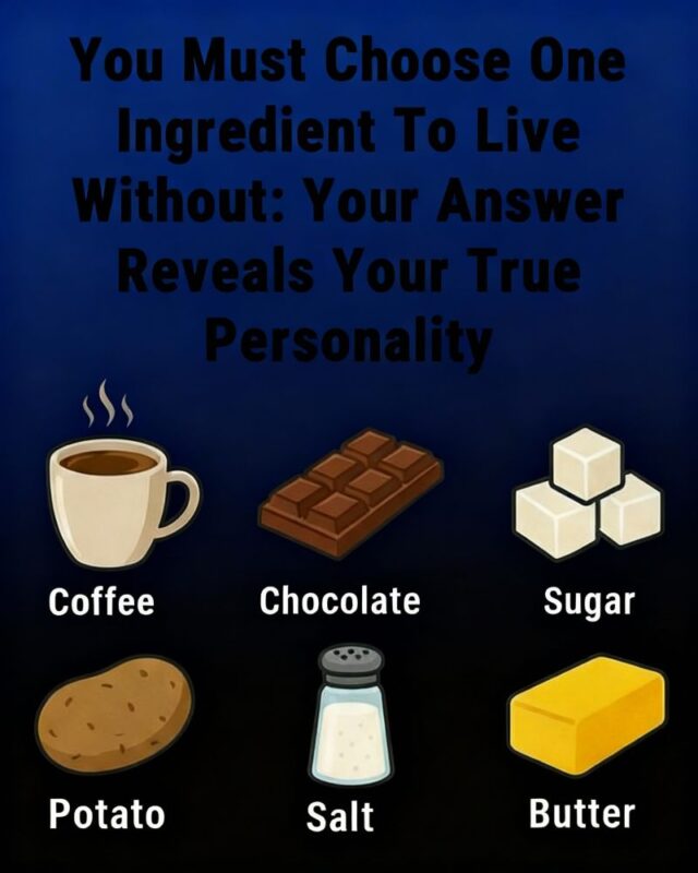You Must Choose One Ingredient To Live Without Your Answer Reveals Your True Personality