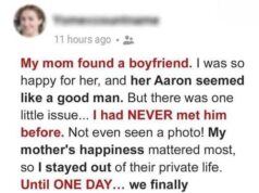 At 45, My Mom Found a New Man—But As I Learned the Truth, Everything Changed!