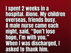 A Lonely Hospital Stay That Led to an Unexpected Moment of Hope