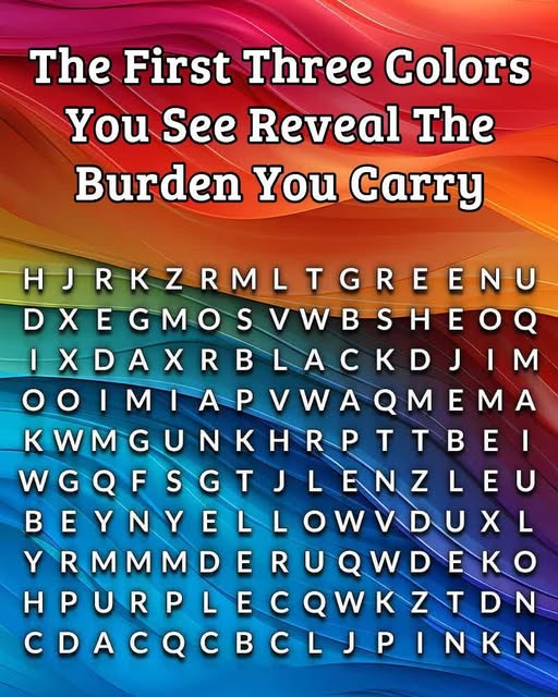 The First Three Colors You See Reveal The Burden You Carry more details in comment👇