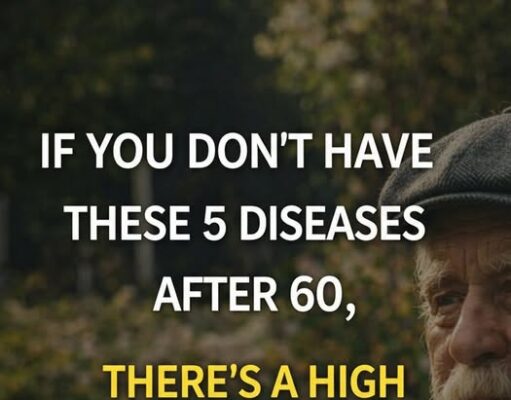 If you reach 60 without these 5 diseases, you have a high probability of living to 100!