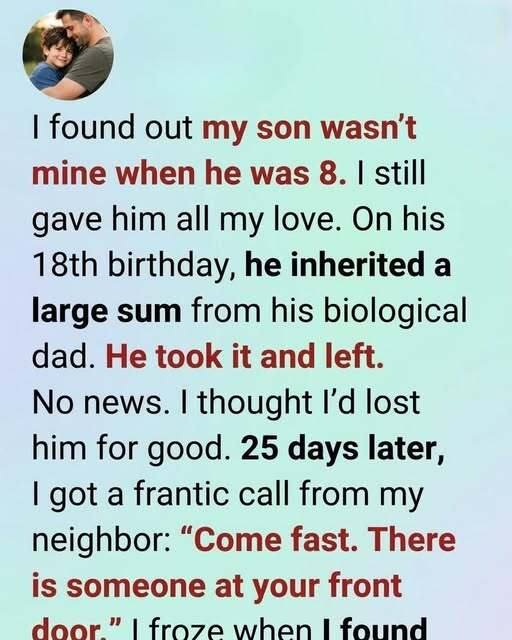 I Found Out My Son Was Not Mine Then Years Later He Came Back And Said Something I Will Never Forget